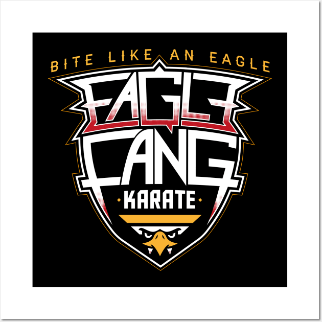 Eagle Fang Karate - Bite Like An Eagle Wall Art by RetroReview